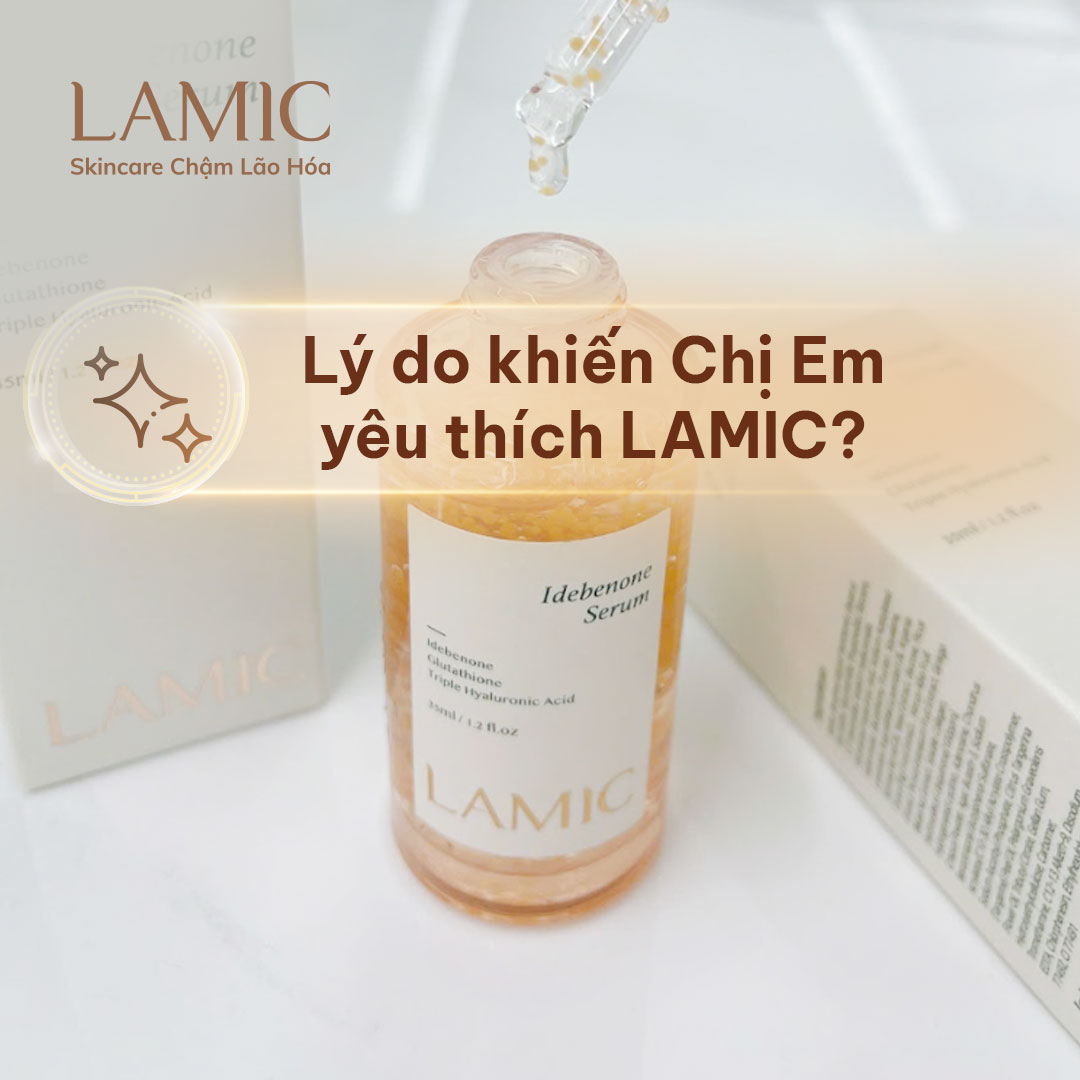 Lý do gì khiến các Chị Em yêu thích LAMIC đến vậy?