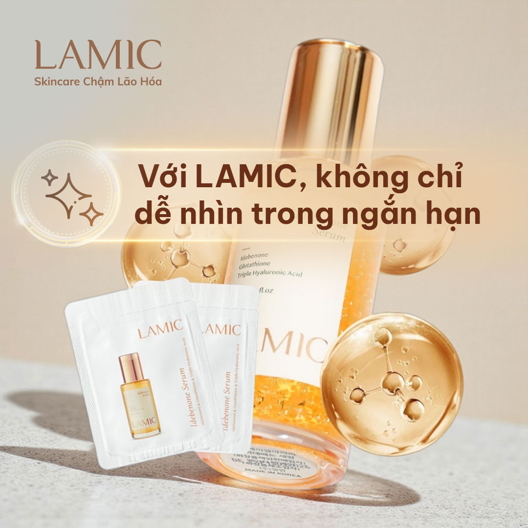 Với LAMIC, da không chỉ dễ nhìn trong ngắn hạn