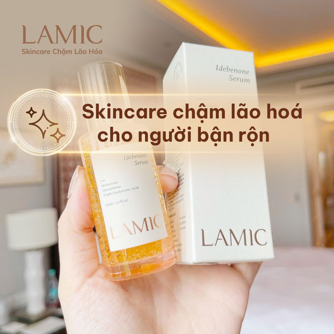 LAMIC - skincare chậm lão hoá cho người bận rộn