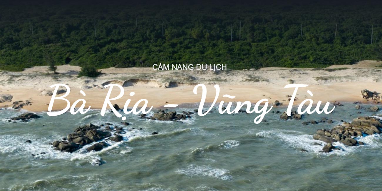 Top địa điểm nhất định phải đến tại Vũng Tàu